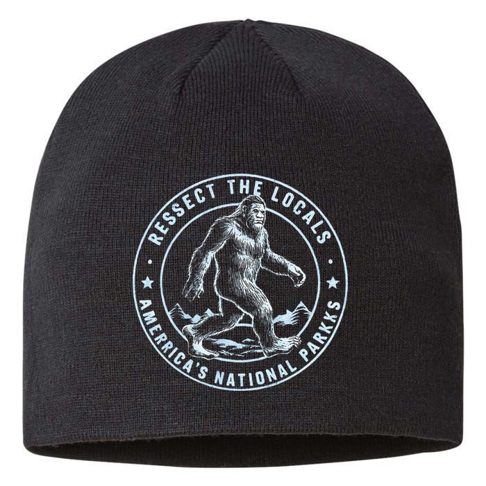 Respect The Locals Bigfoot Sasquatch American National Parks Sustainable Beanie