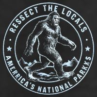 Respect The Locals Bigfoot Sasquatch American National Parks Golf Towel