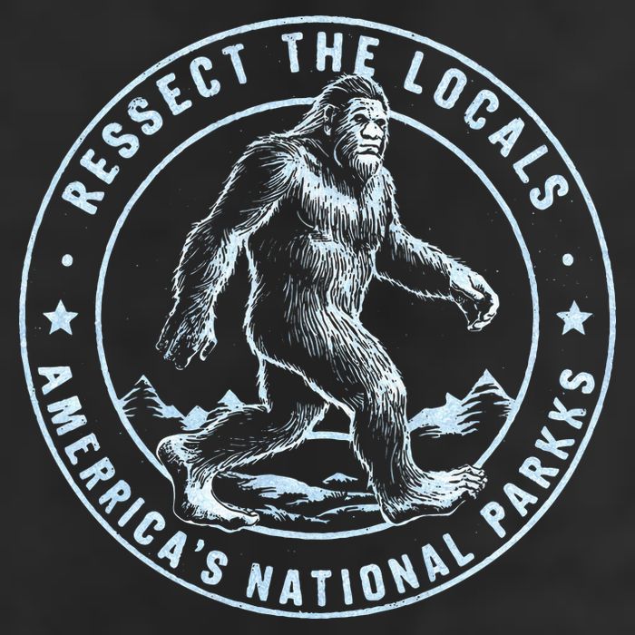 Respect The Locals Bigfoot Sasquatch American National Parks Golf Towel