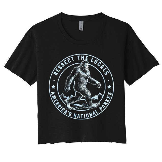 Respect The Locals Bigfoot Sasquatch American National Parks Crop Top