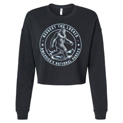 Respect The Locals Bigfoot Sasquatch American National Parks Cropped Pullover Crew