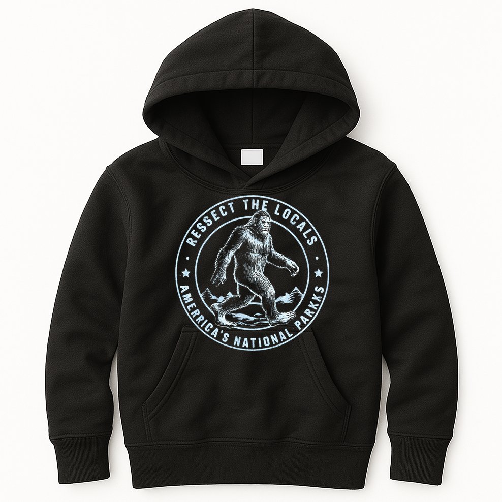 Respect The Locals Bigfoot Sasquatch American National Parks Kids Hoodie