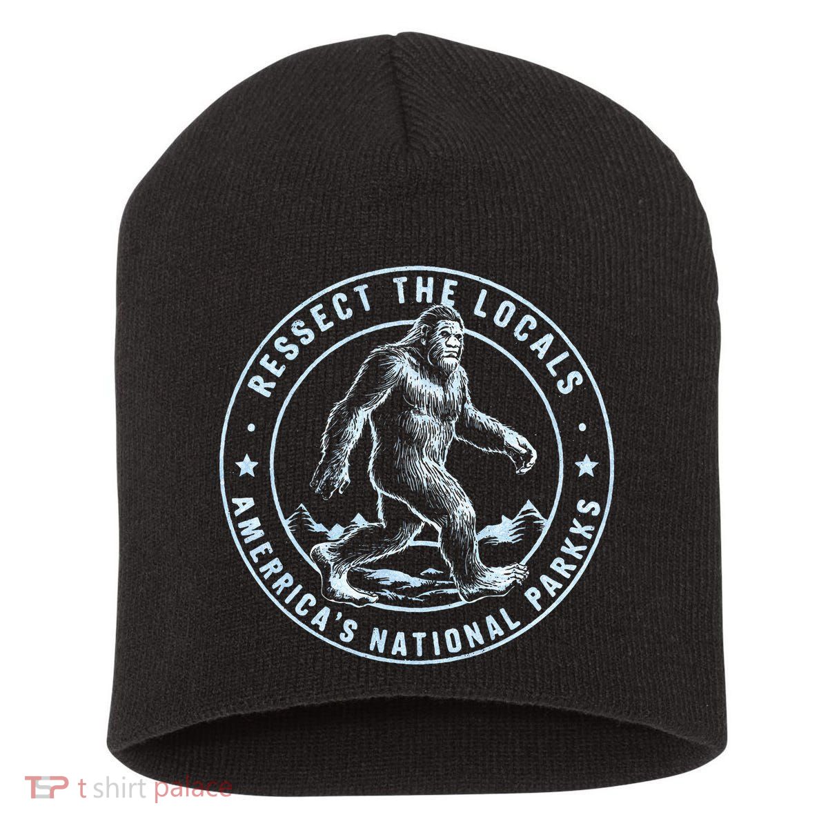 Respect The Locals Bigfoot Sasquatch American National Parks Short Acrylic Beanie