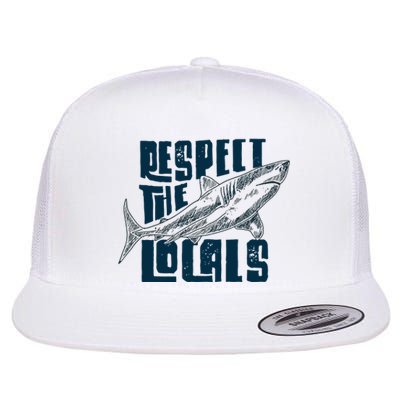 Respect The Locals Save The Ocean Flat Bill Trucker Hat