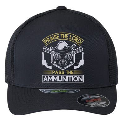 Raise The Lord Pass The Ammunition Flexfit Unipanel Trucker Cap