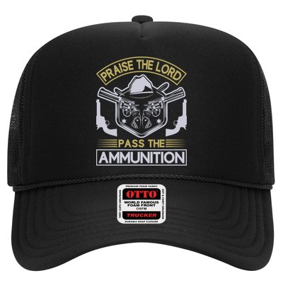 Raise The Lord Pass The Ammunition Trucker Hat