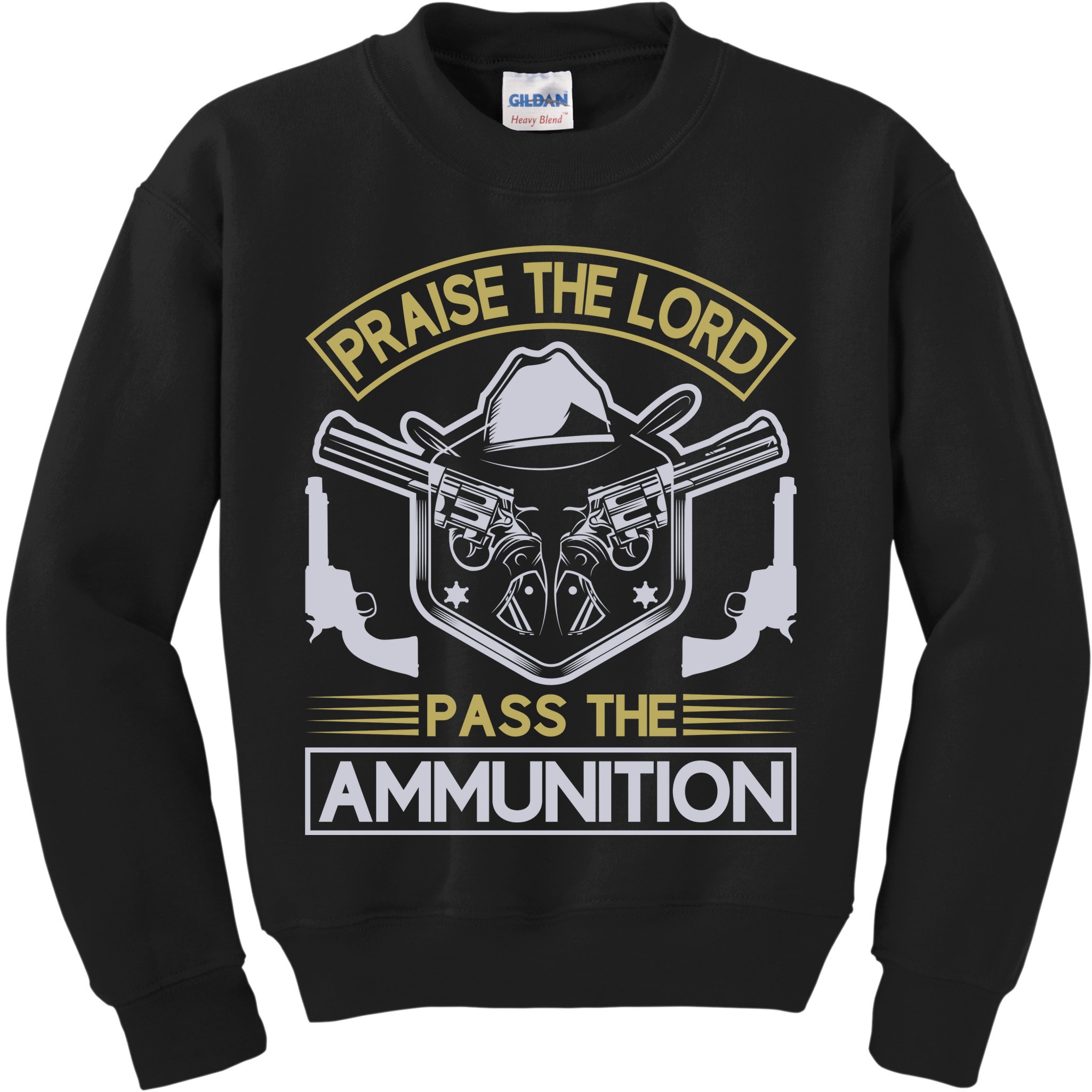 Raise The Lord Pass The Ammunition Kids Sweatshirt