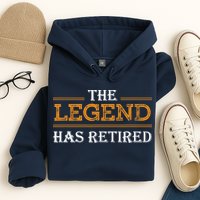 Retired The Legend Has Retired Hoodie