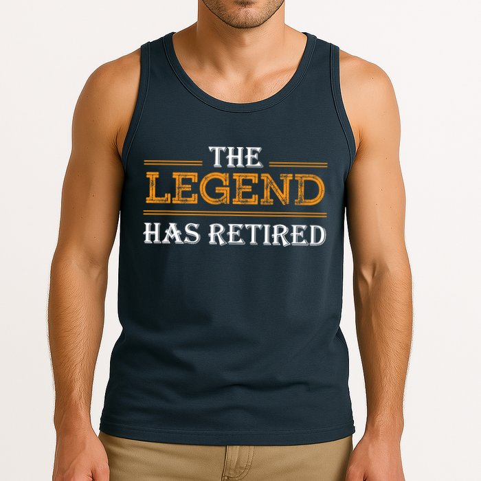 Retired The Legend Has Retired Tank Top
