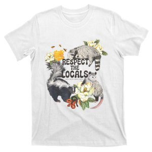 Respect The Locals Opossum Possum Skunk Raccoon Bees Honey T-Shirt