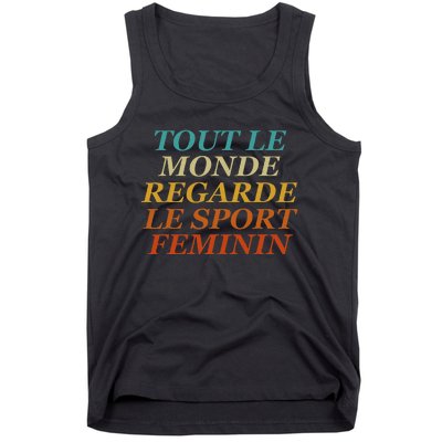 Retro Tout Le Monde Regarde Le Sport Feminin Apparel Tank Top