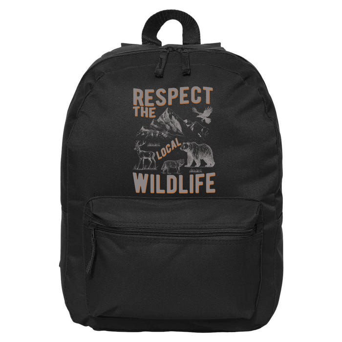 Respect The Local Wildlife 16 in Basic Backpack