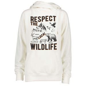 Respect The Local Wildlife Womens Funnel Neck Pullover Hood