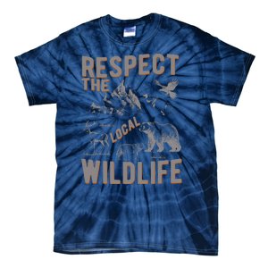 Respect The Local Wildlife Tie-Dye T-Shirt