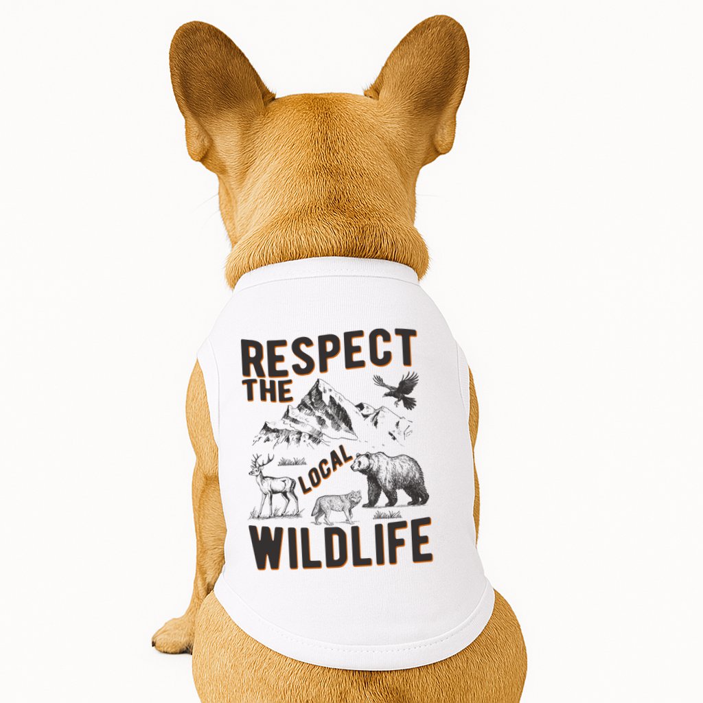 Respect The Local Wildlife Doggie Tank