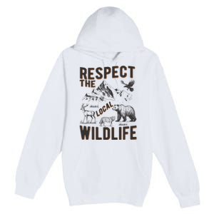 Respect The Local Wildlife Premium Pullover Hoodie