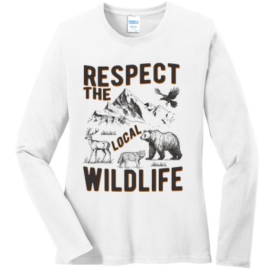 Respect The Local Wildlife Ladies Long Sleeve Shirt