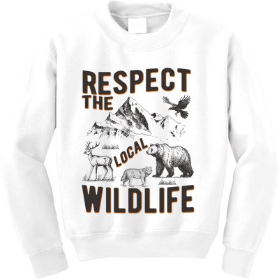 Respect The Local Wildlife Kids Sweatshirt