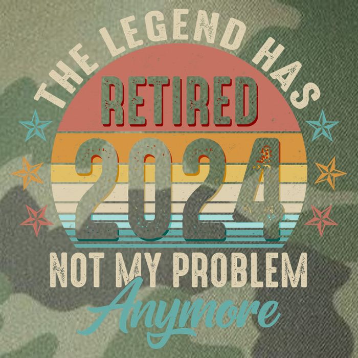 Retro The Legend Has Retired Not My Problem Anymore 2024 Legacy Tie Dye Trucker Hat