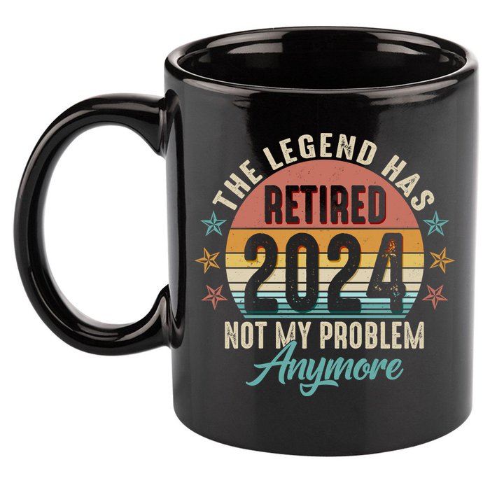 Retro The Legend Has Retired Not My Problem Anymore 2024 11oz C Handle Ceramic Mug