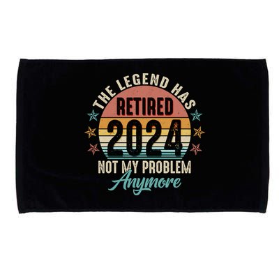 Retro The Legend Has Retired Not My Problem Anymore 2024 Microfiber Hand Towel
