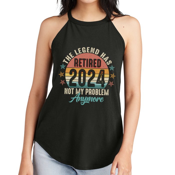 Retro The Legend Has Retired Not My Problem Anymore 2024 Women's Perfect Tri Rocker Tank