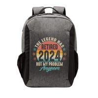 Retro The Legend Has Retired Not My Problem Anymore 2024 Vector Backpack