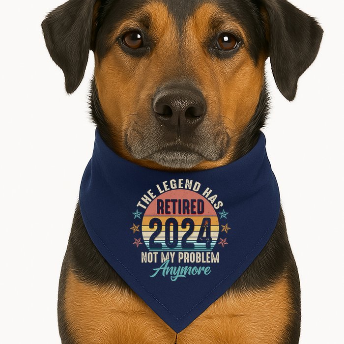 Retro The Legend Has Retired Not My Problem Anymore 2024 USA-Made Doggie Bandana
