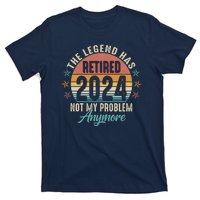 Retro The Legend Has Retired Not My Problem Anymore 2024 T-Shirt