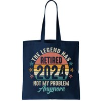 Retro The Legend Has Retired Not My Problem Anymore 2024 Bag