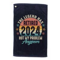 Retro The Legend Has Retired Not My Problem Anymore 2024 Golf Towel