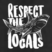 Respect The Locals Shark Week Lover Cool Comfort Performance Bucket Hat