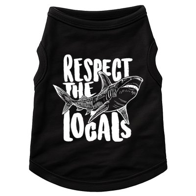 Respect The Locals Shark Week Lover Doggie Tank