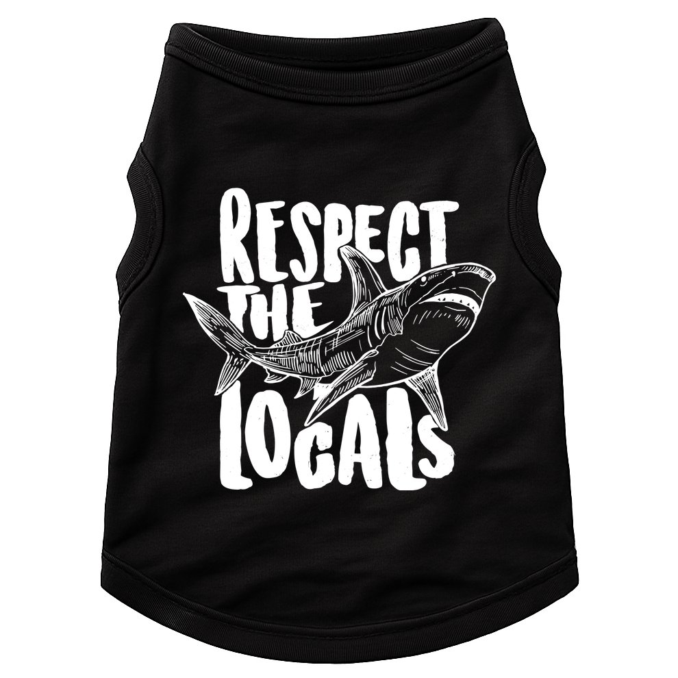 Respect The Locals Shark Week Lover Doggie Tank