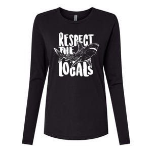 Respect The Locals Shark Week Lover Womens Cotton Relaxed Long Sleeve T-Shirt