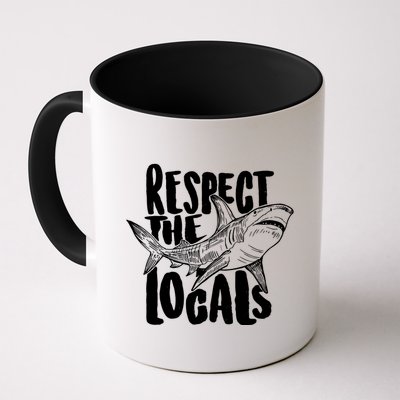 Respect The Locals Shark Week Lover Mug