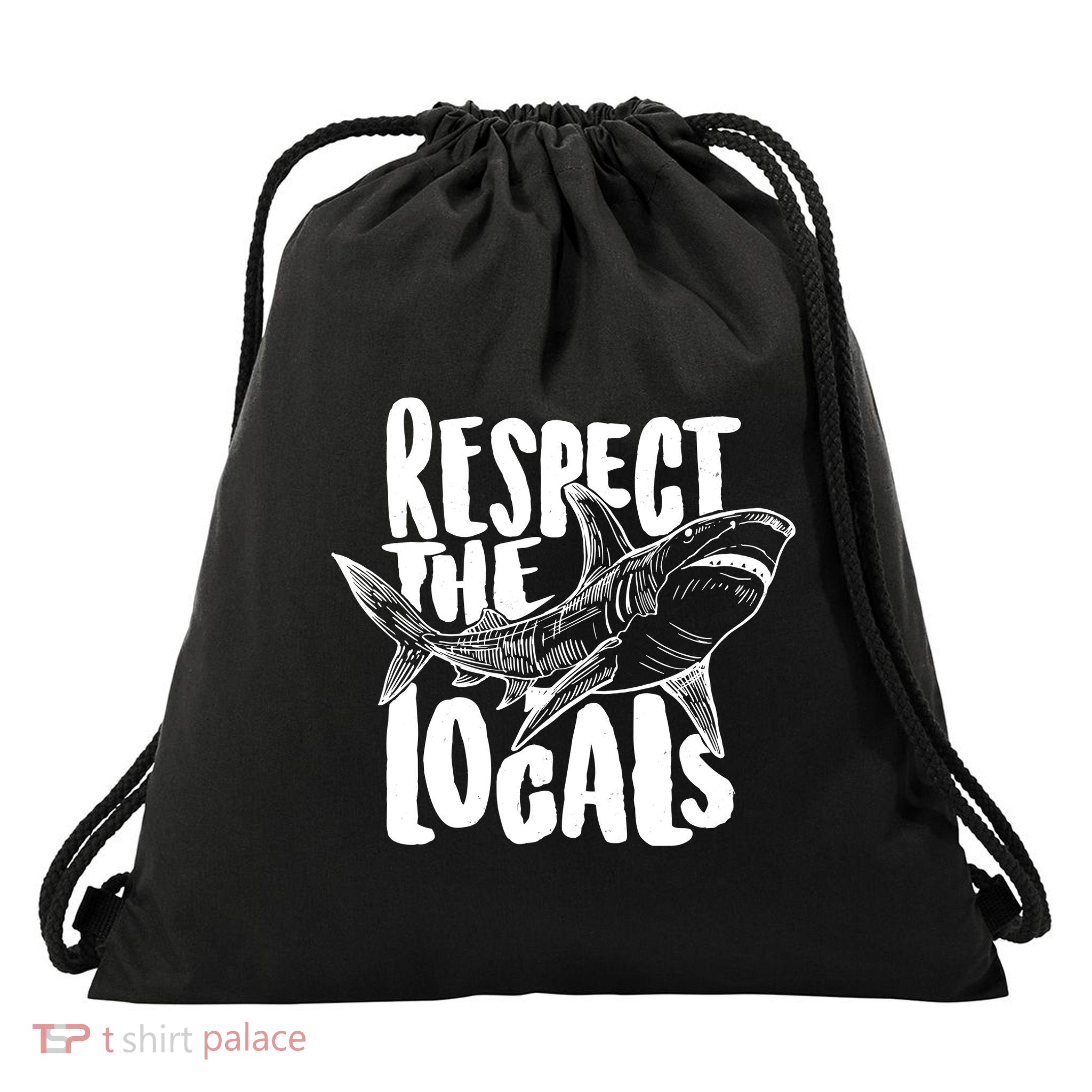 Respect The Locals Shark Week Lover Drawstring Bag