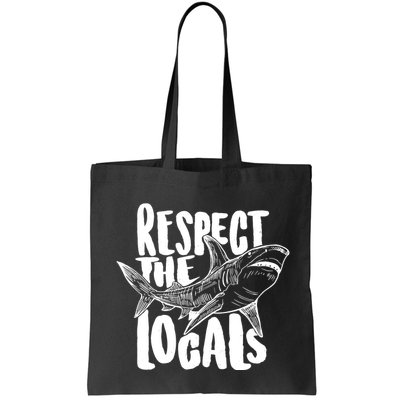 Respect The Locals Shark Week Lover Bag