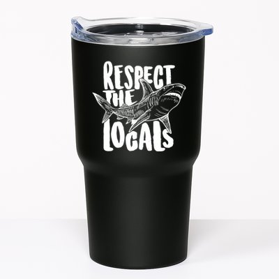 Respect The Locals Shark Week Lover Tumbler