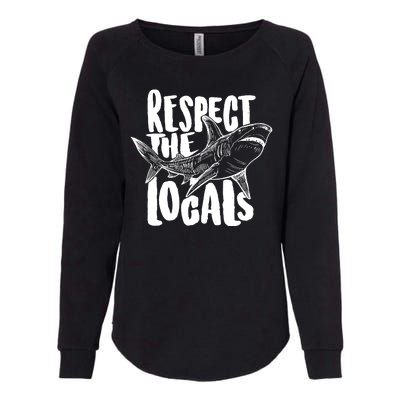 Respect The Locals Shark Week Lover Womens California Wash Sweatshirt