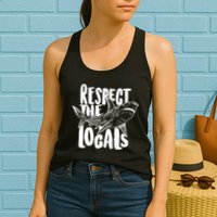 Respect The Locals Shark Week Lover Womens Tank Top