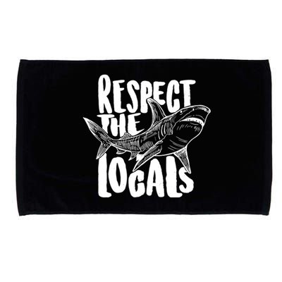 Respect The Locals Shark Week Lover Microfiber Hand Towel