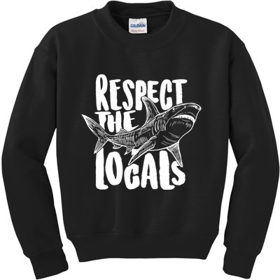 Respect The Locals Shark Week Lover Kids Sweatshirt