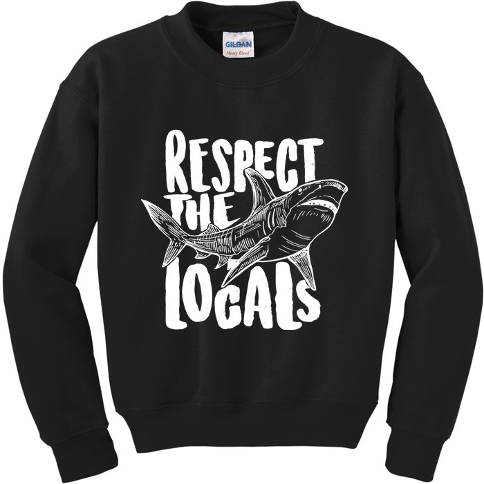 Respect The Locals Shark Week Lover Kids Sweatshirt