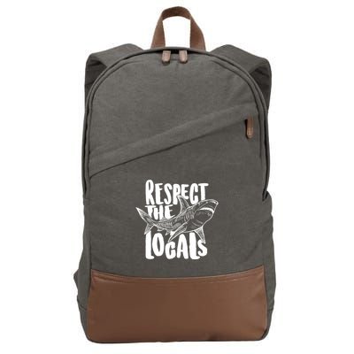 Respect The Locals Shark Week Lover Cotton Canvas Backpack