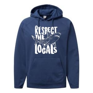 Respect The Locals Shark Week Lover Performance Fleece Hoodie