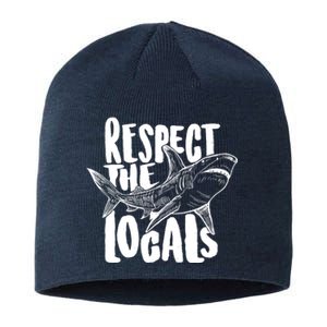 Respect The Locals Shark Week Lover Sustainable Beanie