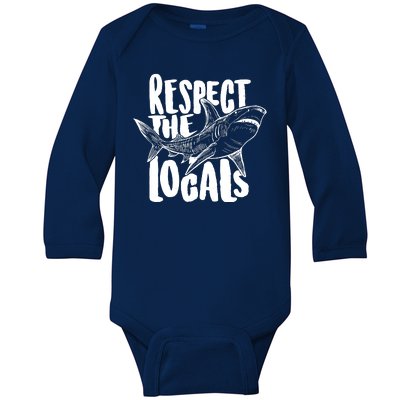 Respect The Locals Shark Week Lover Baby Long Sleeve Bodysuit