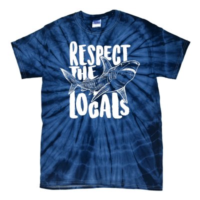 Respect The Locals Shark Week Lover Tie-Dye T-Shirt