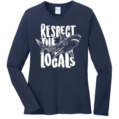 Respect The Locals Shark Week Lover Ladies Long Sleeve Shirt